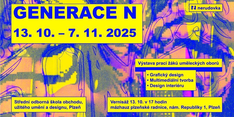 Generace N" - výstava prací žáků Nerudovky